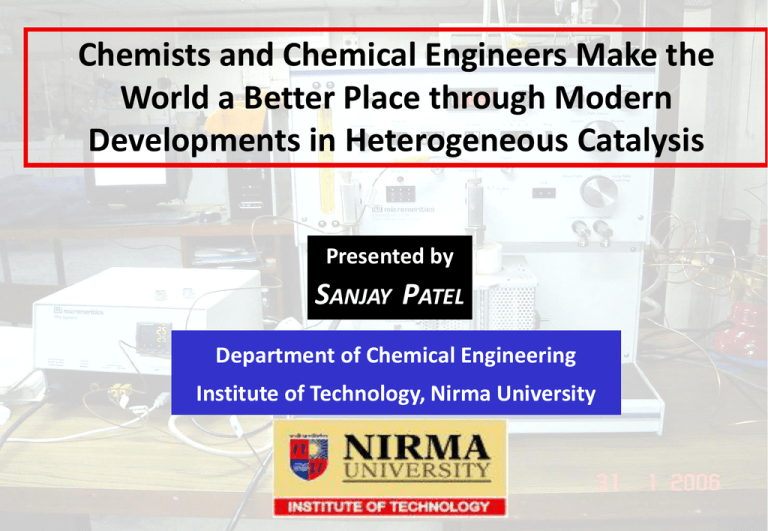 Chemist & Chemical Engineers Hetrogeneous Catalysis ppt