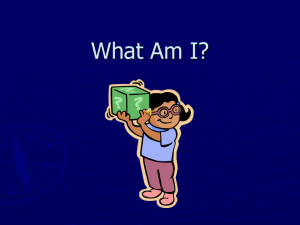 What Am I?