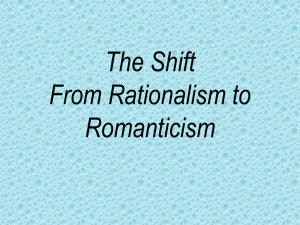 The Shift From Rationalism to Romanticism
