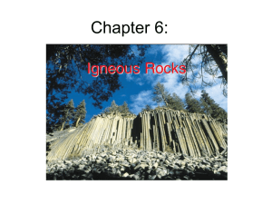 Chapter 6: Igneous Rocks