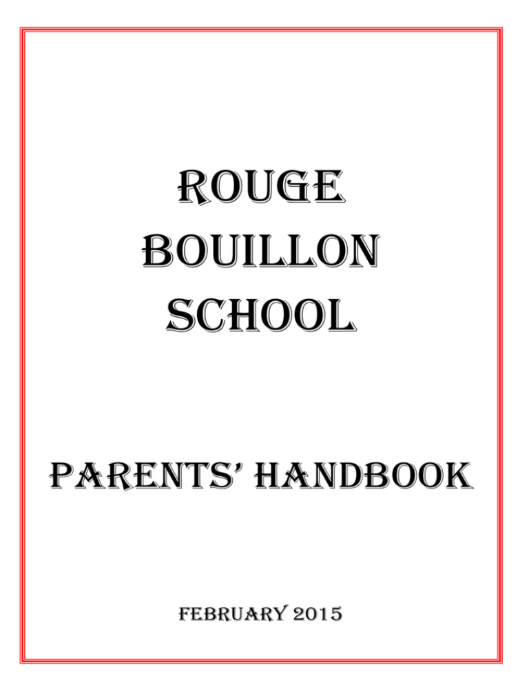 to Rouge Bouillon School