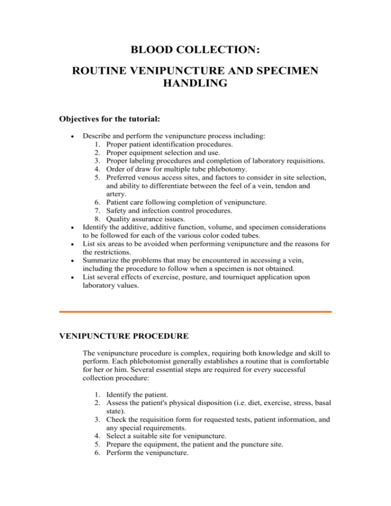 ROUTINE VENIPUNCTURE AND SPECIMEN HANDLING