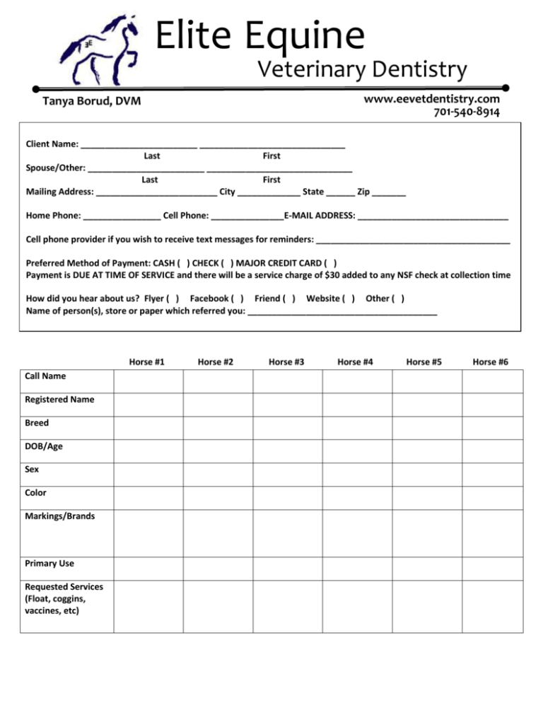 Client/Patient Information Sheet Elite Equine Veterinary Dentistry