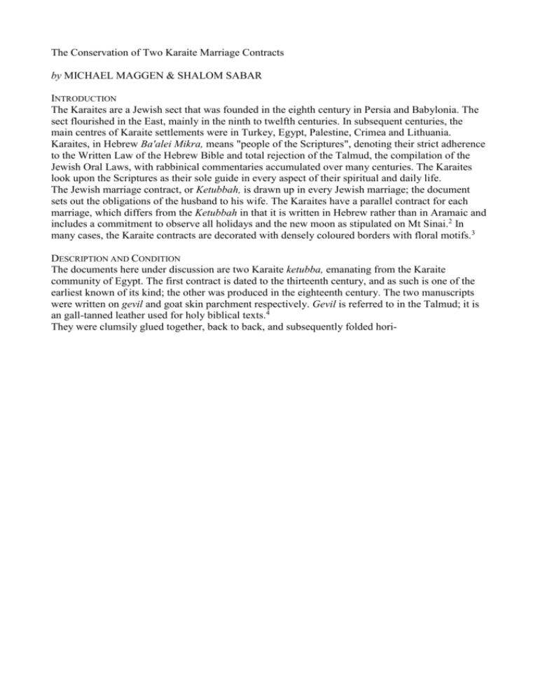 The Conservation Of Two Karaite Marriage Contracts