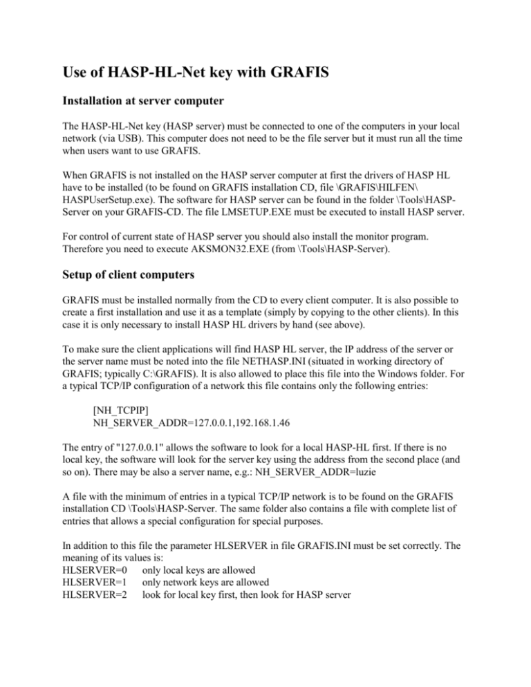 Verwendung des ServerHardlocks mit GRAFIS