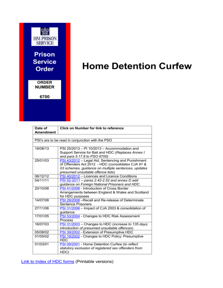 PSO 6700 Home Detention Curfew