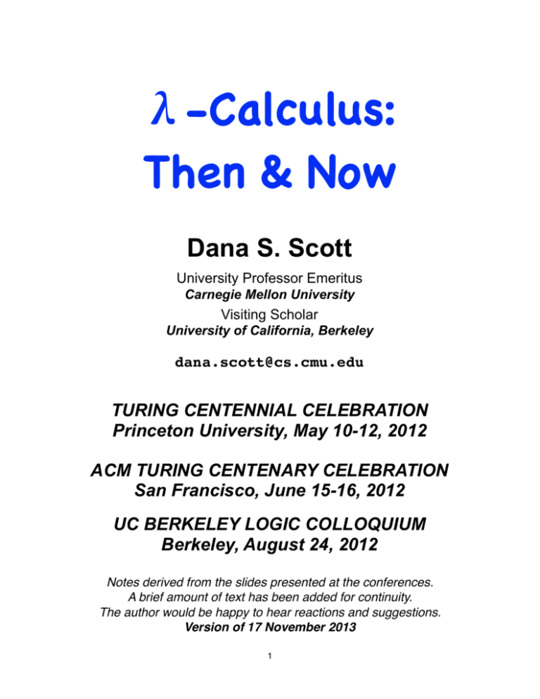λCalculus Then & Now ACM AM Turing Centenary Celebration