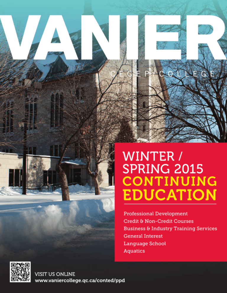 EDUCATION Vanier College