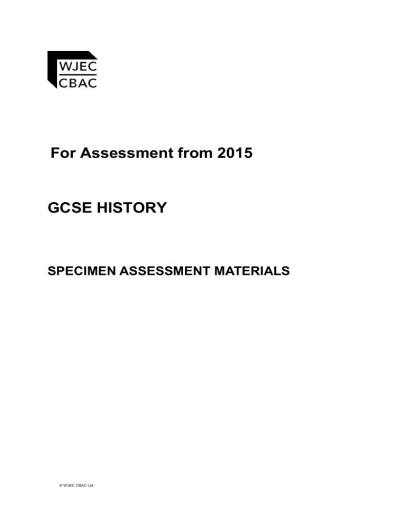 For Assessment From 2015 GCSE HISTORY