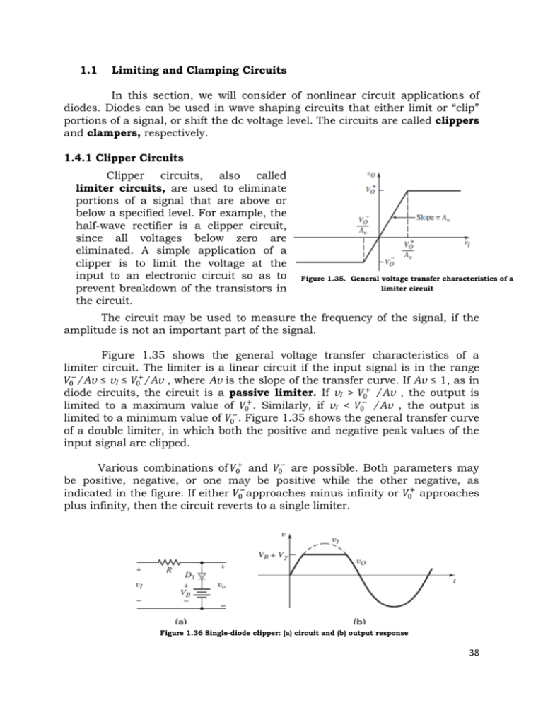 1.1 Limiting and Clamping Circuits In this section, we