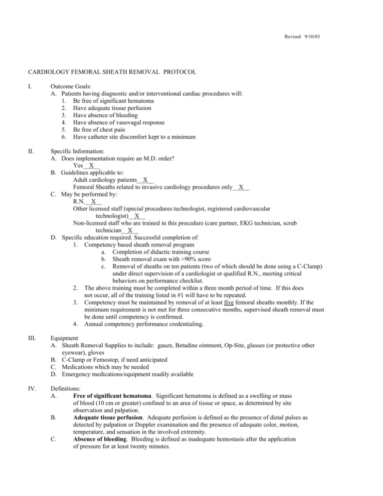 CARDIOLOGY FEMORAL SHEATH REMOVAL PROTOCOL I