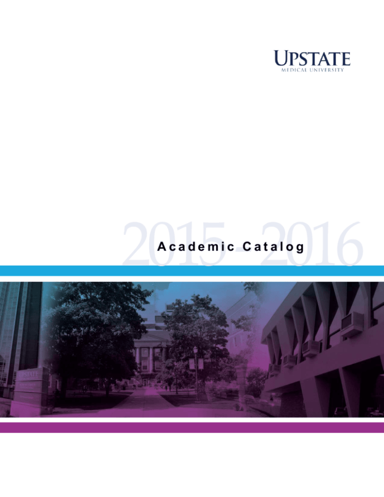 Academic Catalog SUNY Upstate Medical University