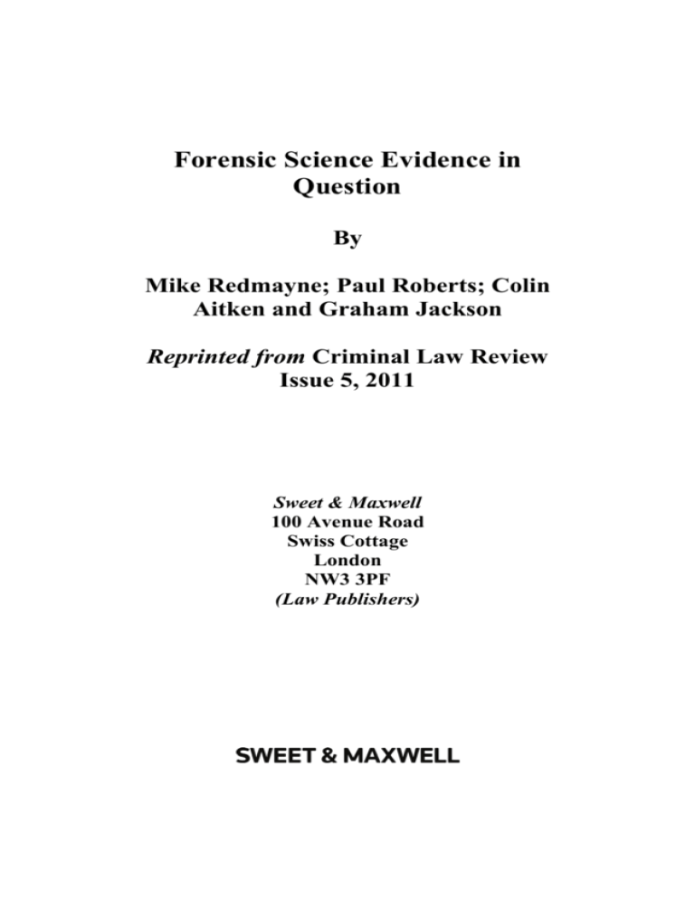 Forensic Science Evidence in Question