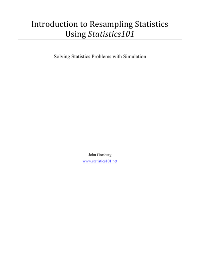 Introduction To Resampling Statistics Using Statistics101