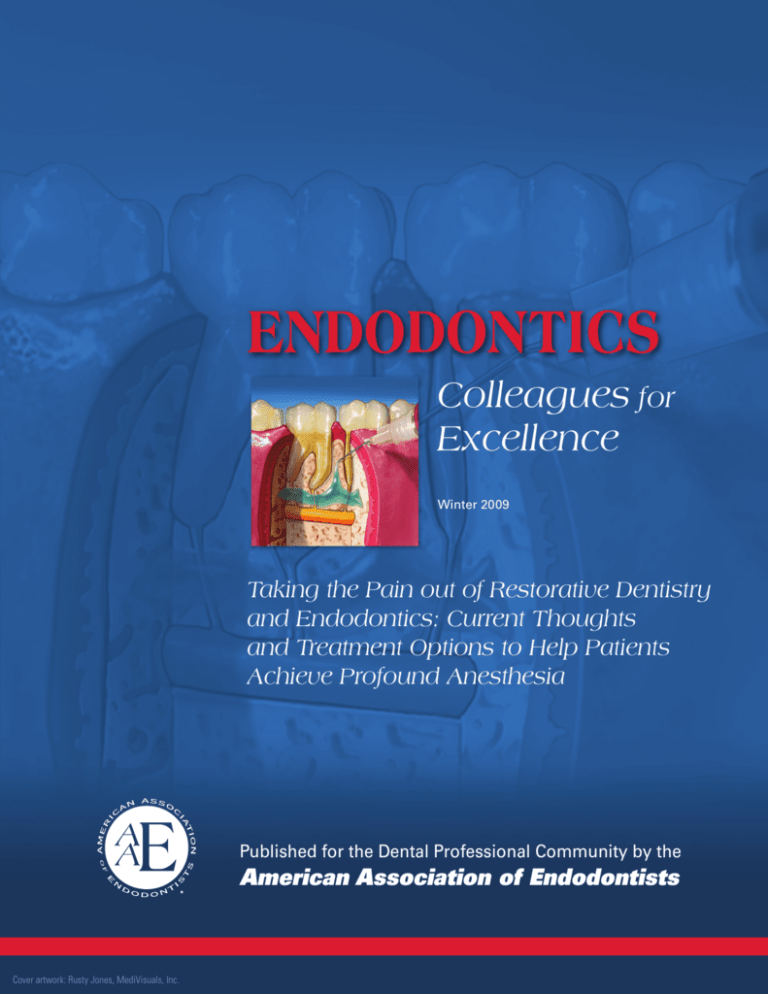 Taking the Pain out of Restorative Dentistry and Endodontics