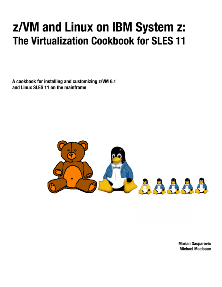 Z/VM And Linux On IBM System Z: