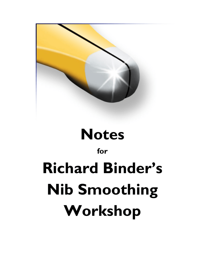 Nib Smoothing Notes