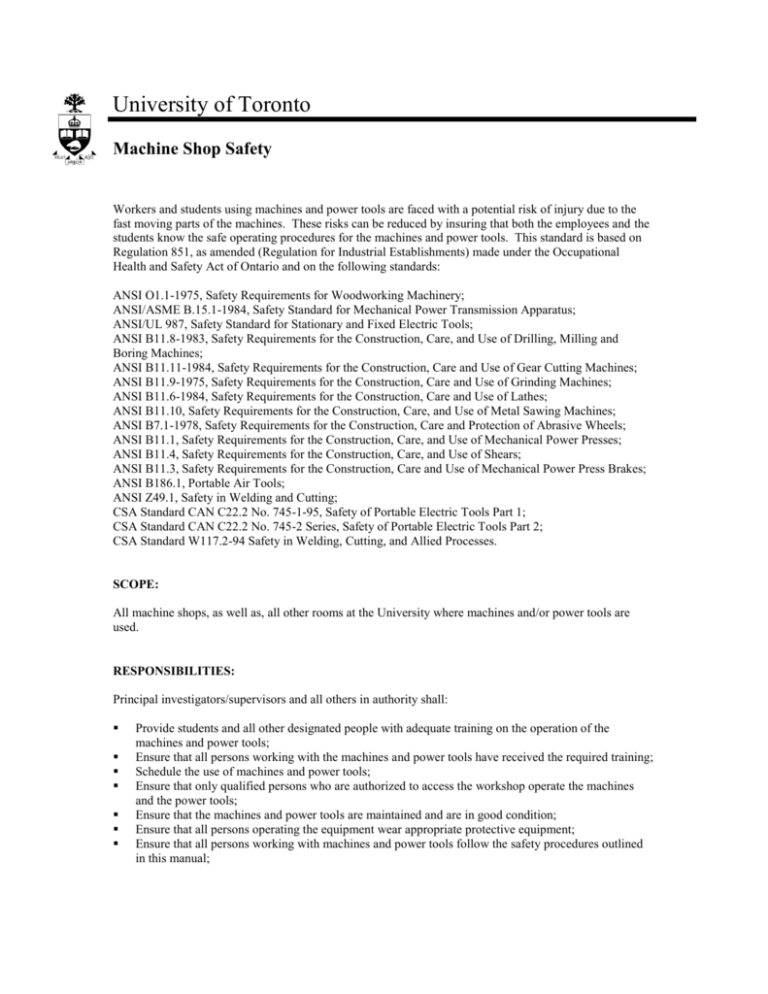 Machine Shop Requirements Machine Shop Safety - University of Toronto