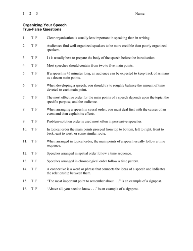 True and False Quiz- Organizing Your Speech