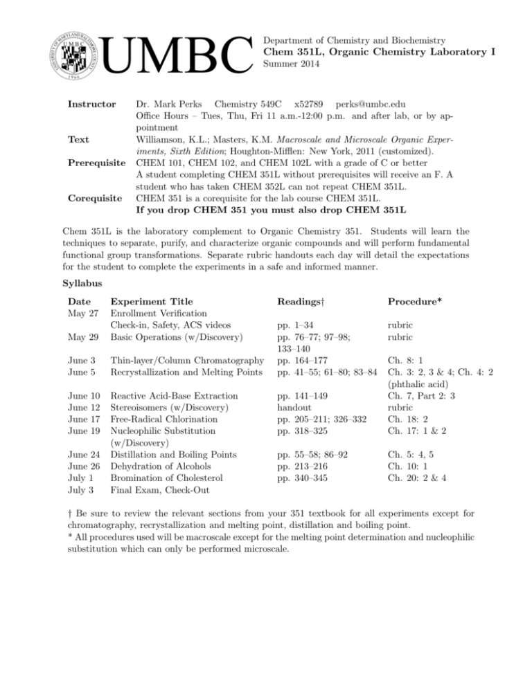 Chem 351L, Organic Chemistry Laboratory I Chem 351L, Organic Chemistry Laboratory I