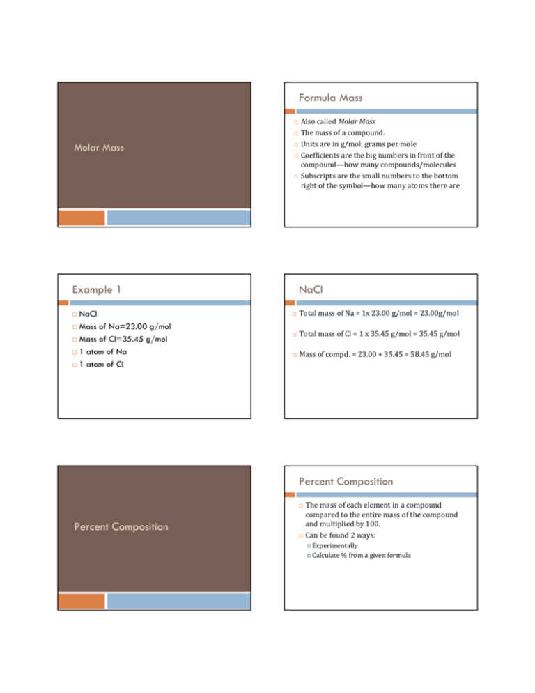 Formula Mass Example 1 NaCl Percent Composition Percent