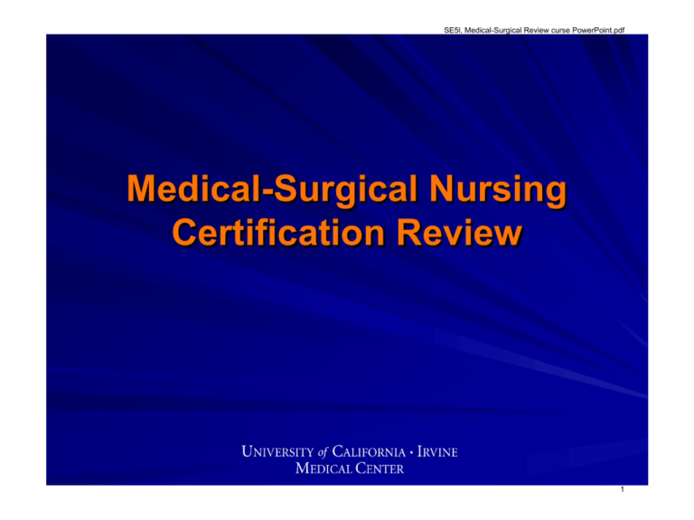 Medical Surgical Nursing Certification Review