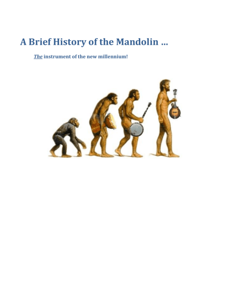 A Brief History of the Mandolin