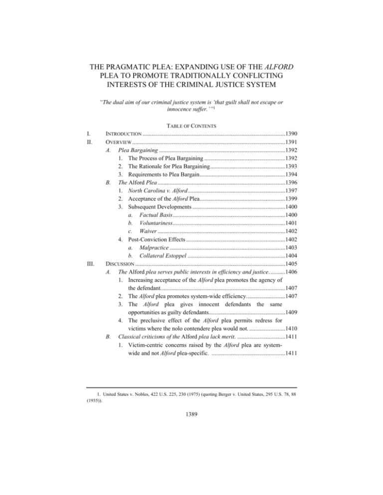 THE PRAGMATIC PLEA EXPANDING USE OF THE ALFORD PLEA