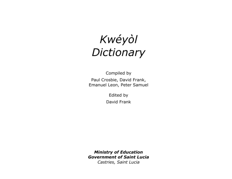 Kweyol Dictionary St Lucian Creole
