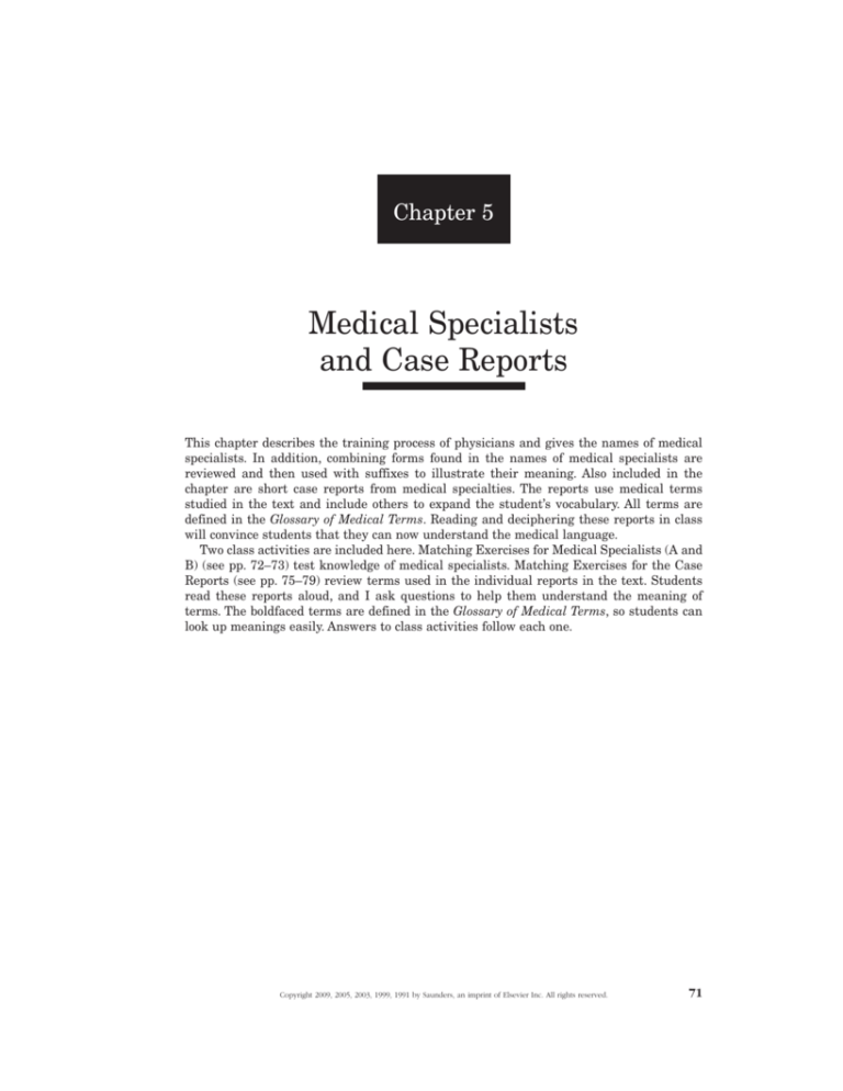 Medical Specialists and Case Reports