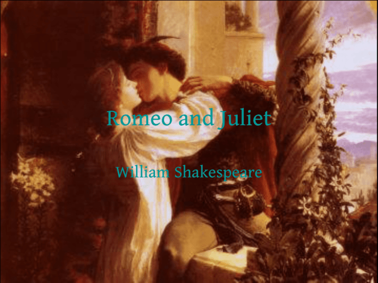 Romeo and Juliet