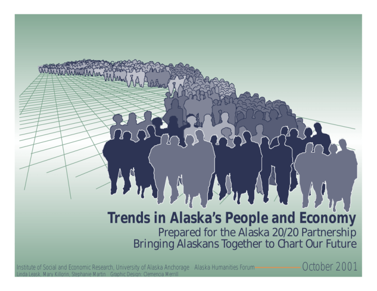 Trends in Alaska's People and Economy