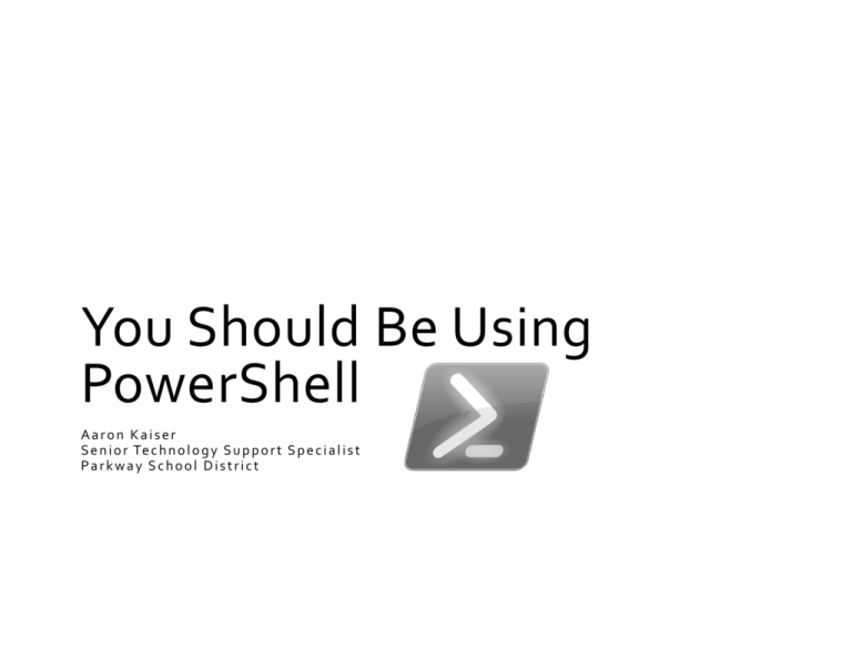 you-should-be-using-powershell