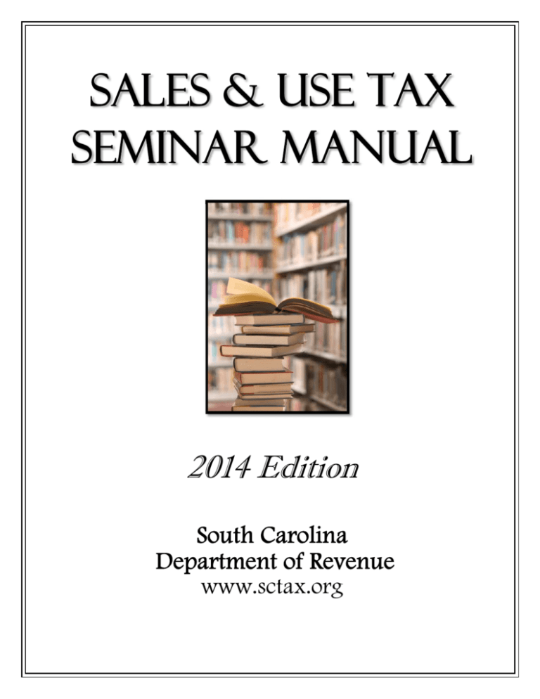 Sales and Use Tax Manual