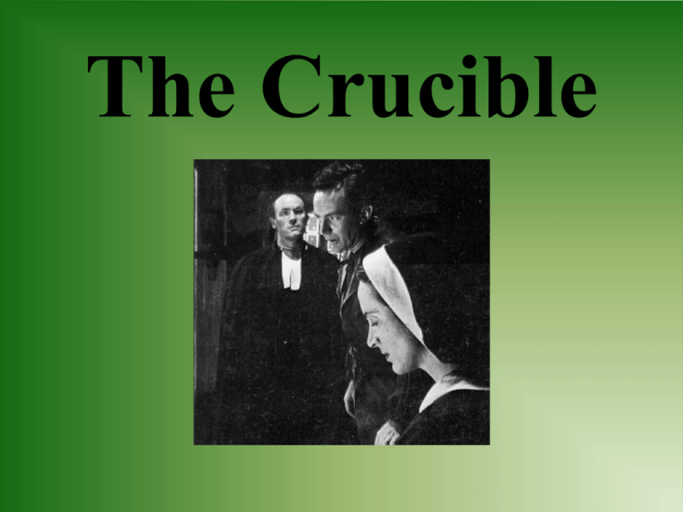 The Crucible
