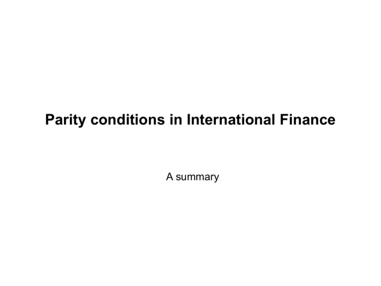 Parity conditions in International Finance