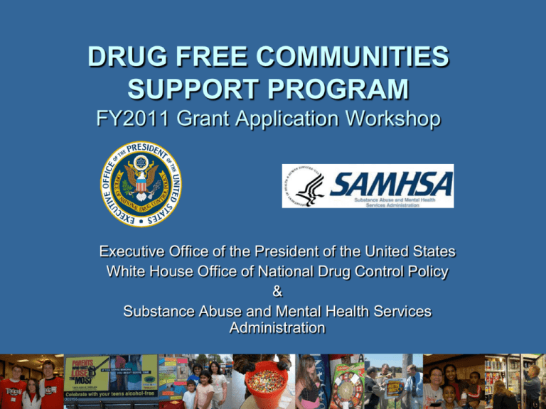 Drug Free Communities Support Program