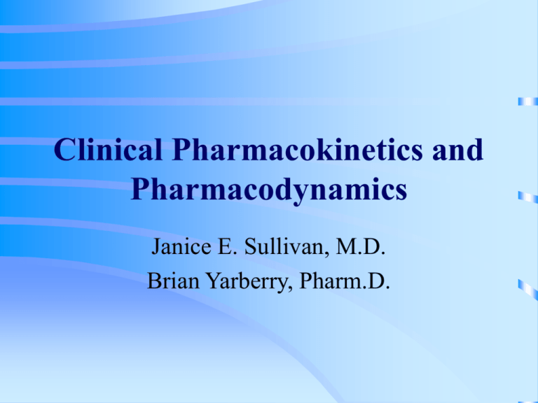 Clinical Pharmacokinetics And Pharmacodynamics