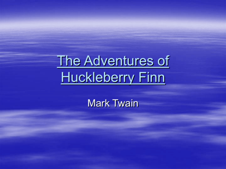 for iphone instal The Adventures of Huckleberry Finn