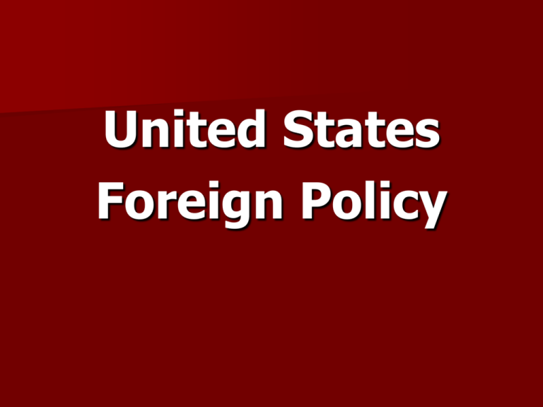 u-s-foreign-policy-power-point-presentation