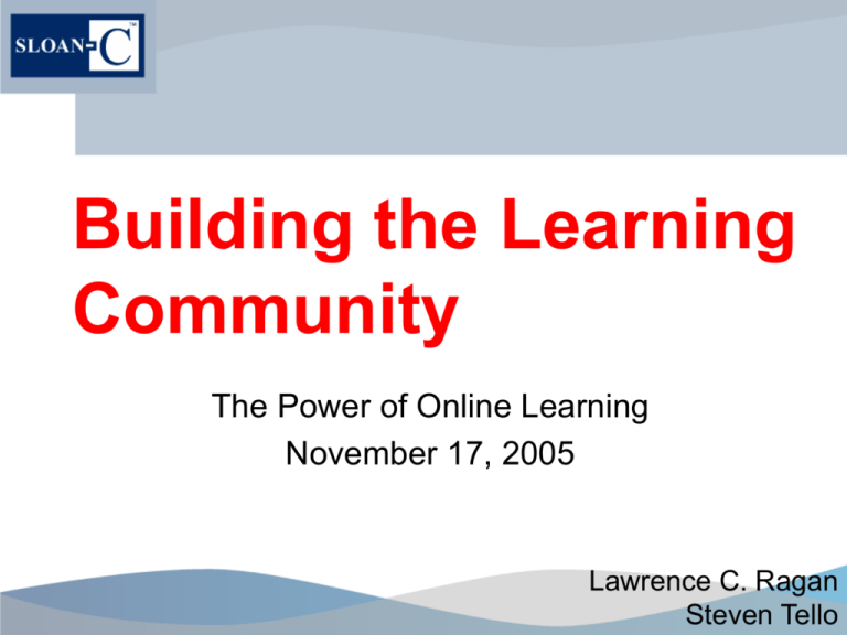 Building The Learning Community