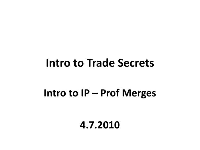 Intro To Trade Secrets