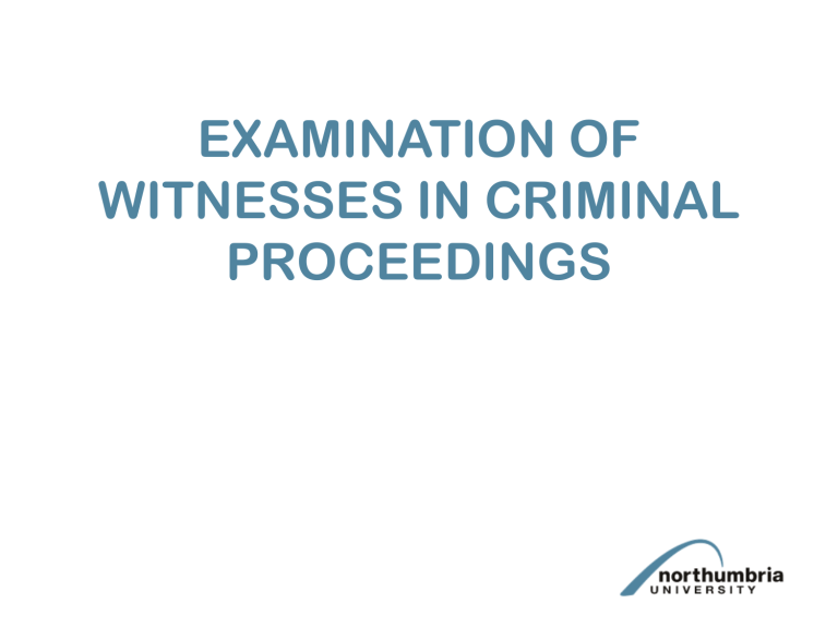 examination-of-witnesses-in-criminal-proceedings