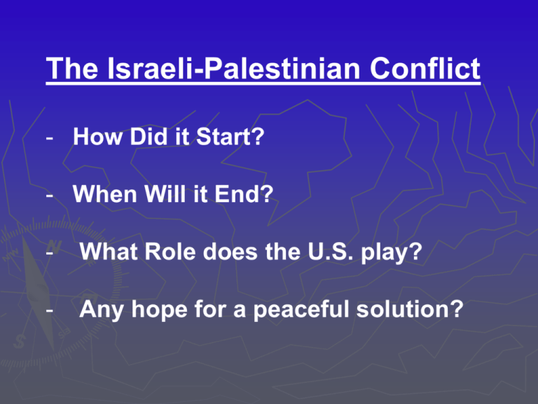 What Are The Major Events Of The Israeli Palestinian Conflict