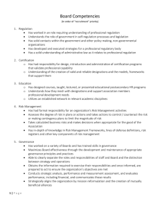 Board Competencies (In order of “recruitment” priority) Regulation