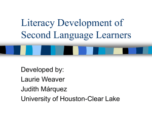 Literacy Development of Second Language Learners