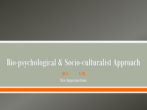 Bio-psychological & Socio