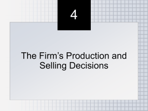 Chapter 8 PRODUCITON, INPUTS AND COST: BUILDING BLOCKS