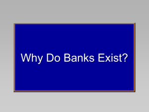 Why do Banks Exist_Fall 2013