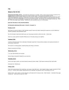 7th Week of 8/19-23: Homework due Friday, 8/23: I will explain the